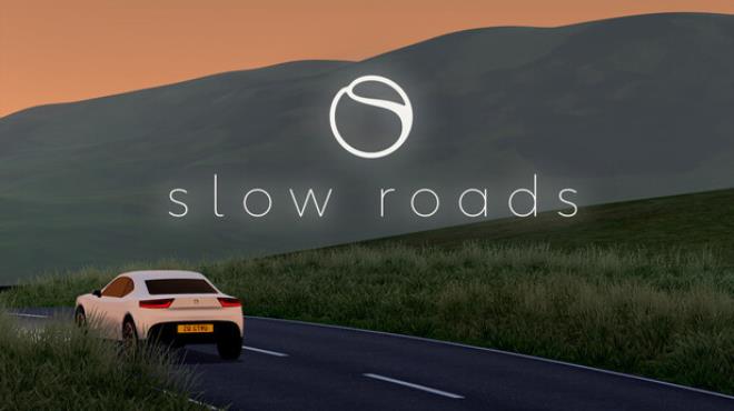Slow Roads Free Download Slow Roads Free Download