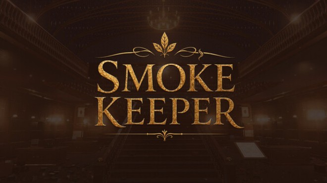 Smoke Keeper Free Download Smoke Keeper Free Download
