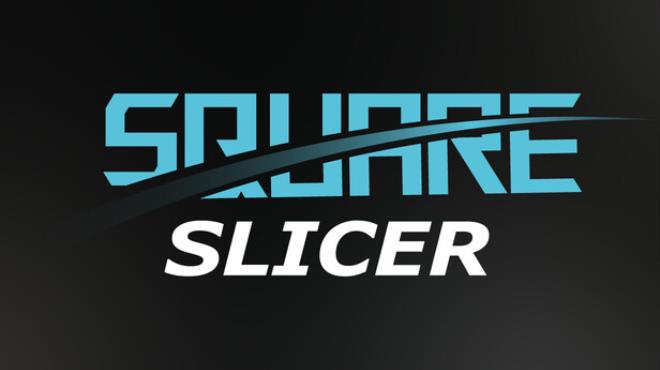 SquareSlicer Free Download