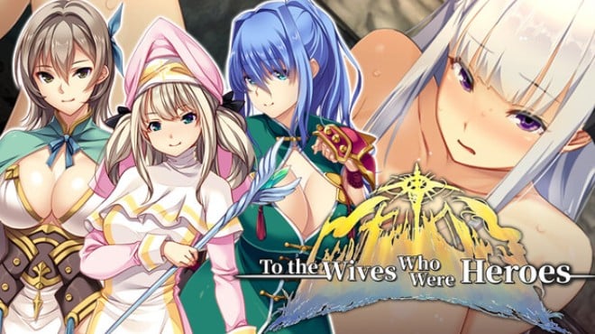 To the Wives Who Were Heroes Free Download
