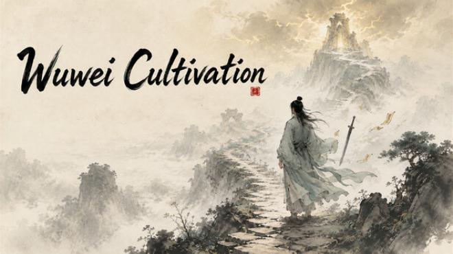 Wuwei Cultivation Free Download Wuwei Cultivation Free Download