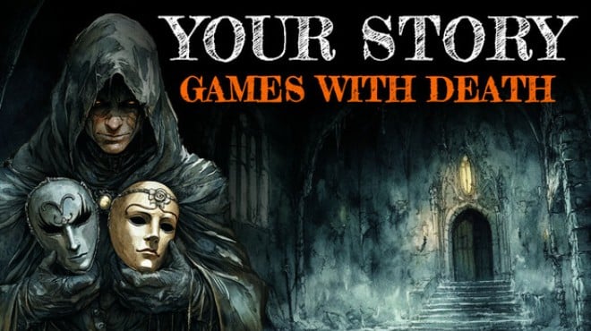Your Story: Games with Death Free Download