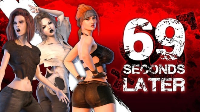 69 Seconds Later Free Download 69 Seconds Later Free Download