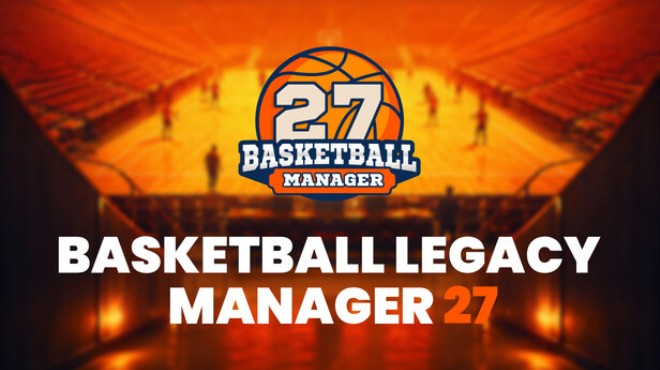 Basketball Legacy Manager 27 Free Download