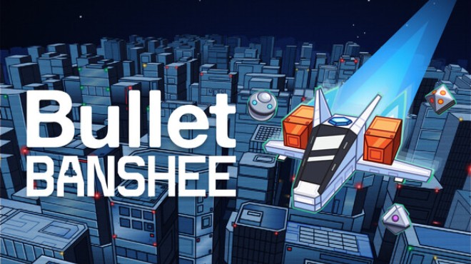 Bullet Banshee Free Download
