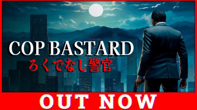 COP BASTARD Free Download COP BASTARD Free Download