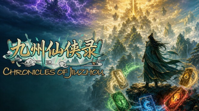 九州仙侠录 - Chronicles Of Jiuzhou Free Download 九州仙侠录 - Chronicles Of Jiuzhou Free Download