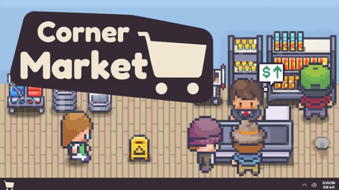 Corner Market Free Download