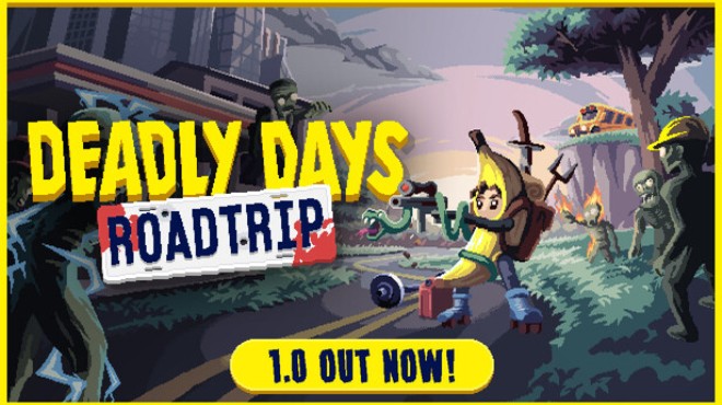 Deadly Days Roadtrip Free Download