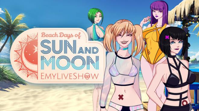 EmyLiveShow: Beach Days of Sun and Moon Free Download