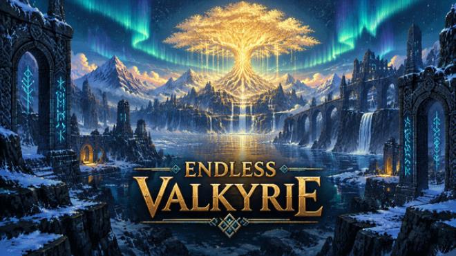 Endless Valkyrie Free Download Endless Valkyrie Free Download