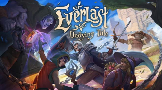 Everlast: Undying Tale Free Download Everlast: Undying Tale Free Download