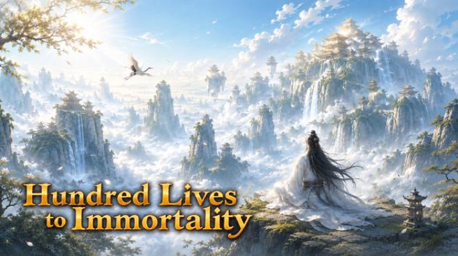 Hundred Lives to Immortality Free Download Hundred Lives to Immortality Free Download