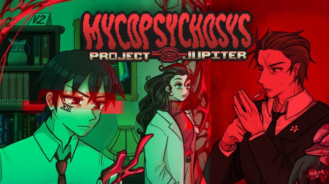 Mycopsychosys: Project Jupiter Free Download