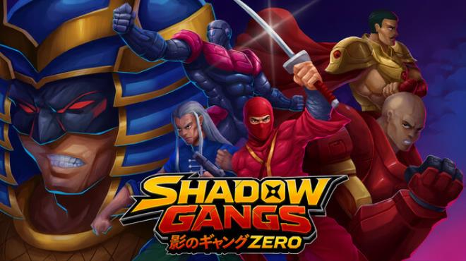 Shadow Gangs Zero Free Download