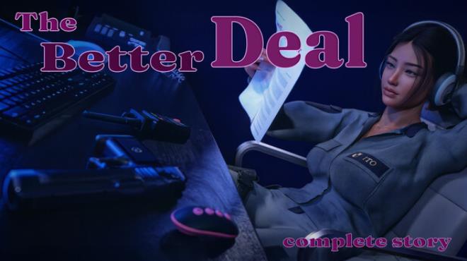 The Better Deal: Complete Story Free Download The Better Deal: Complete Story Free Download