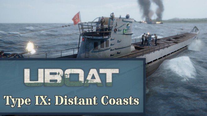 UBOAT Type IX Distant Coasts Update v2026 1 Patch 21 Free Download UBOAT Type IX Distant Coasts Update v2026 1 Patch 21 Free Download