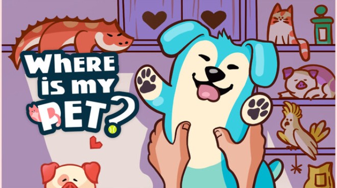 Where is My Pet? Free Download Where is My Pet? Free Download