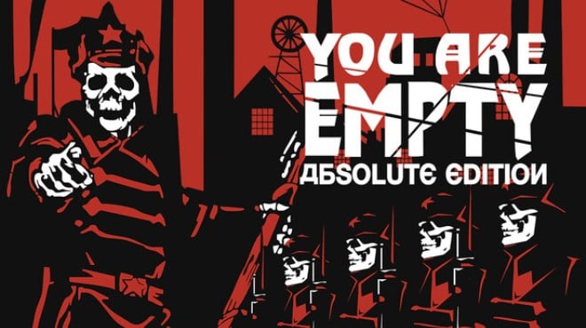 You Are Empty Absolute Edition Free Download You Are Empty Absolute Edition Free Download